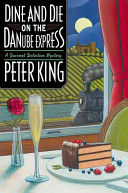 Dine_and_die_on_the_Danube_Express